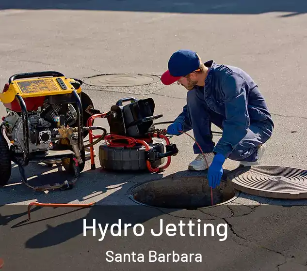  Hydro Jetting Santa Barbara