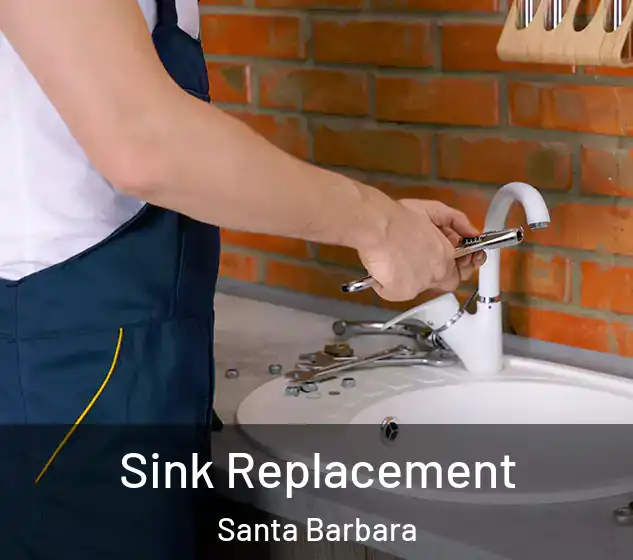  Sink Replacement Santa Barbara