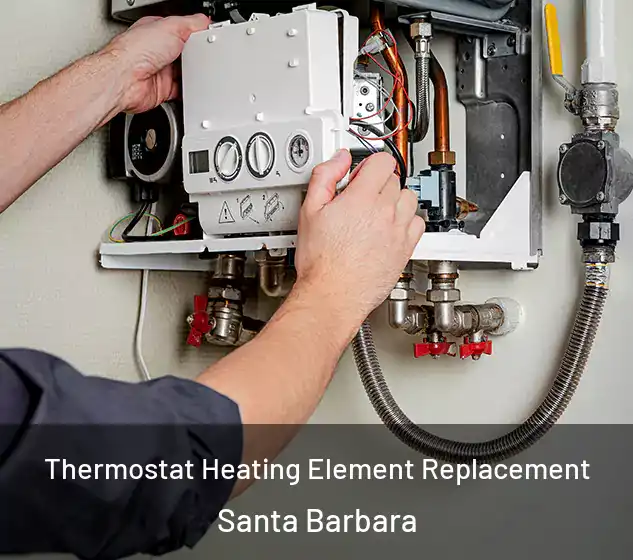  Thermostat Heating Element Replacement Santa Barbara